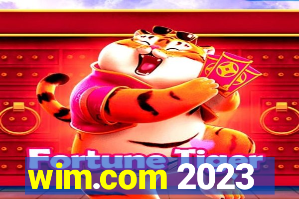 wim.com 2023